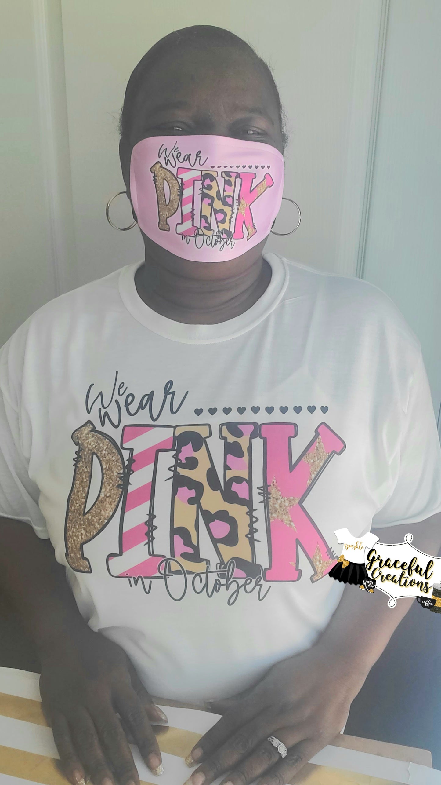 We Wear PINK In October Custom T-Shirt