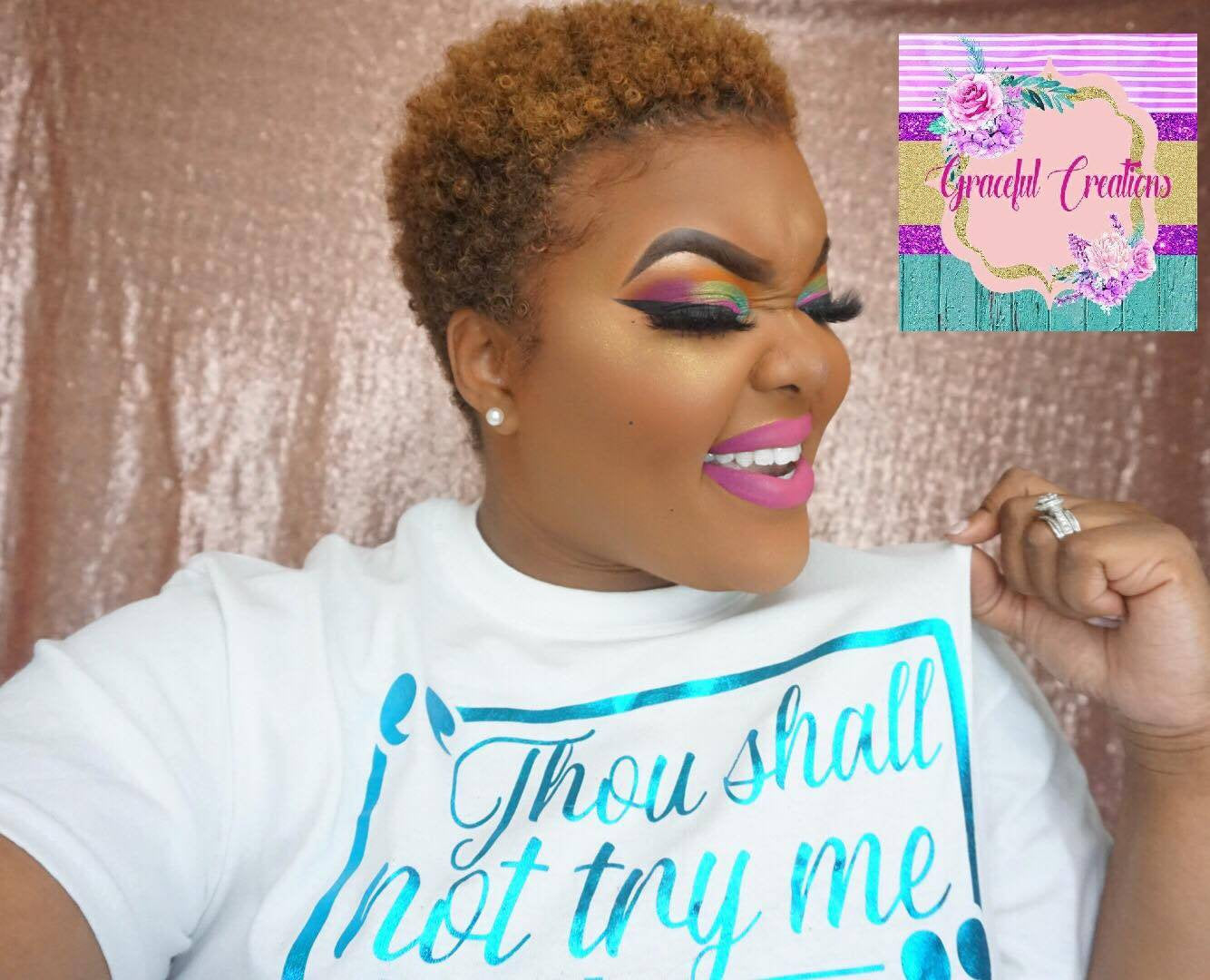 Thou SHALL Not Try Me, Personalized, Custom T-Shirt
