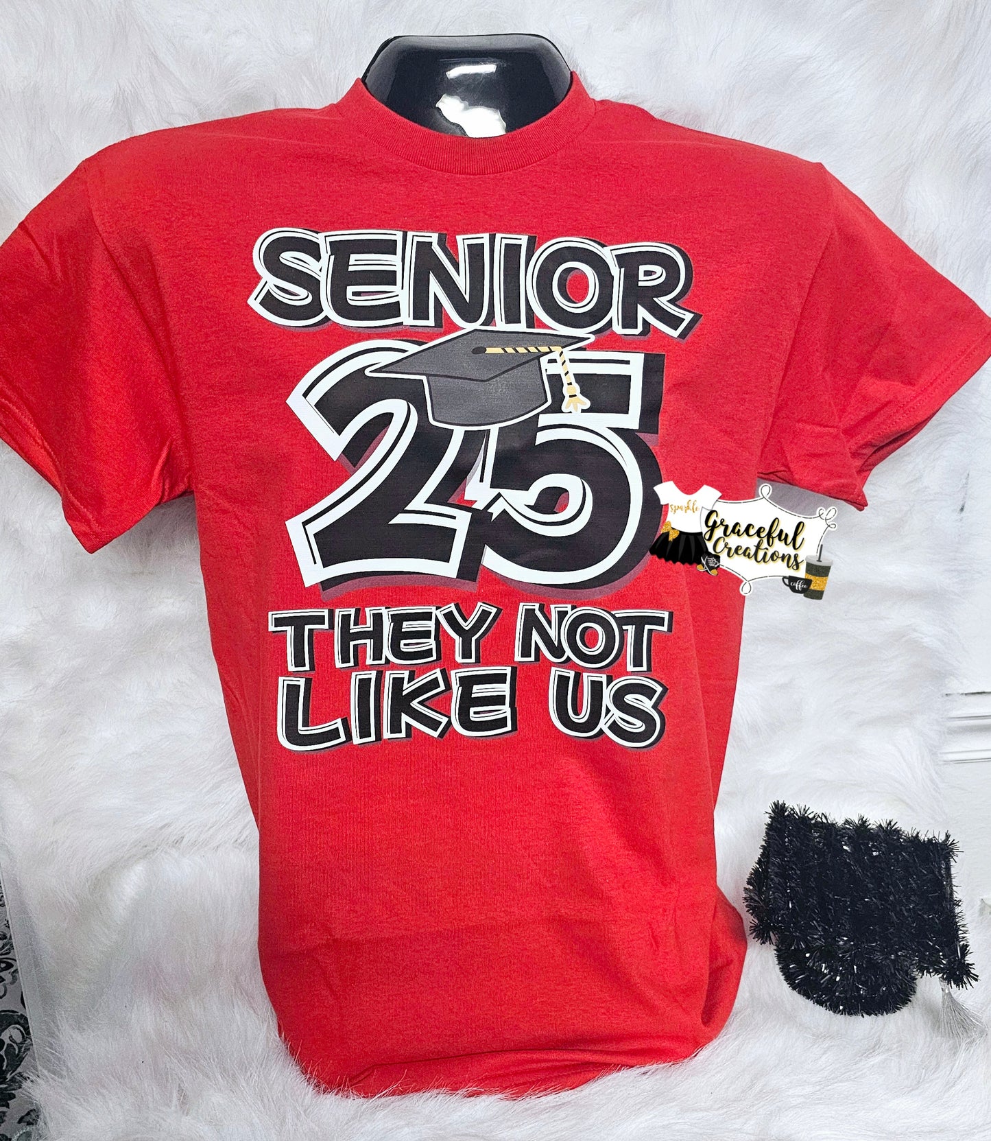 Senior 25 - They Not Like Us Tee