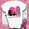 Breast Cancer They Whispered To Her Custom T-Shirt