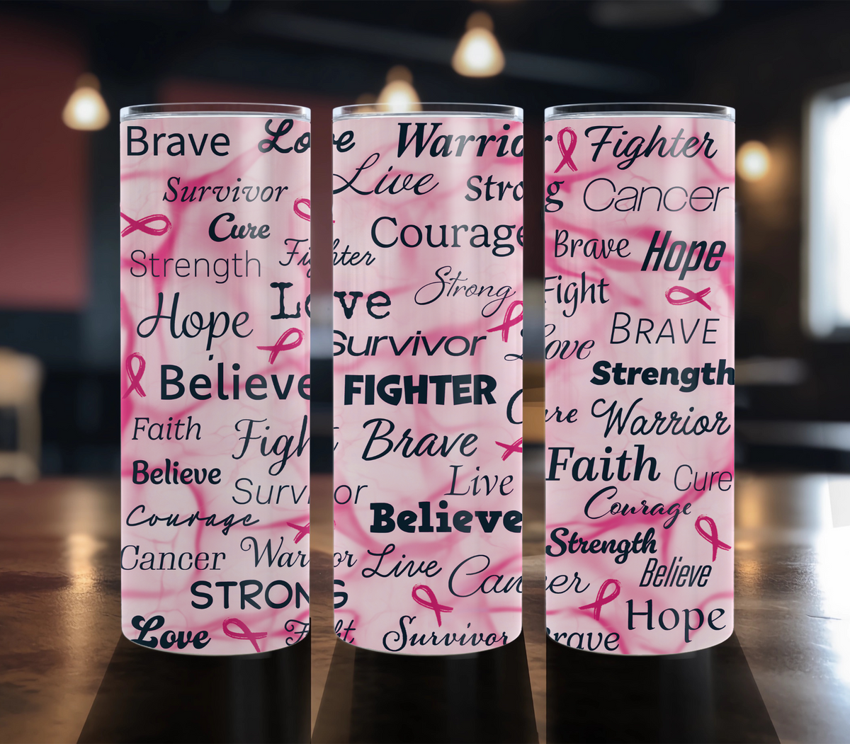 Breast Cancer Encouraging Words - 20 oz Breast Cancer Awareness tumbler design