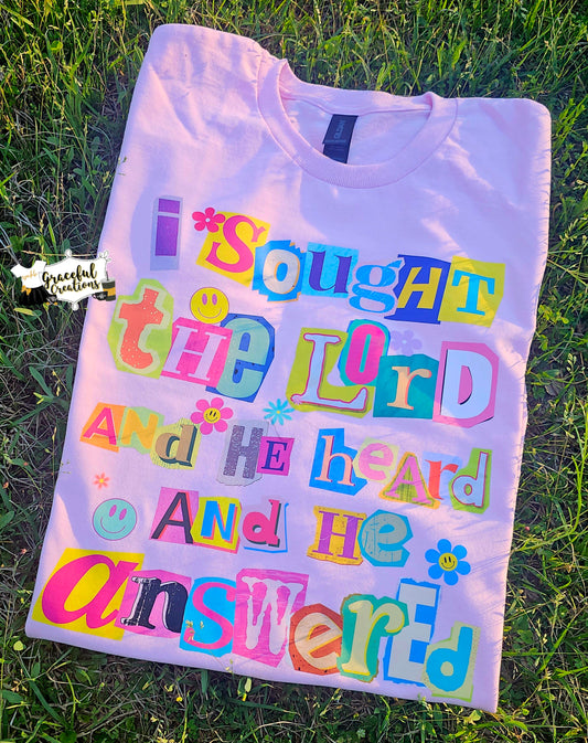I Sought The Lord Magazine Letters Tee