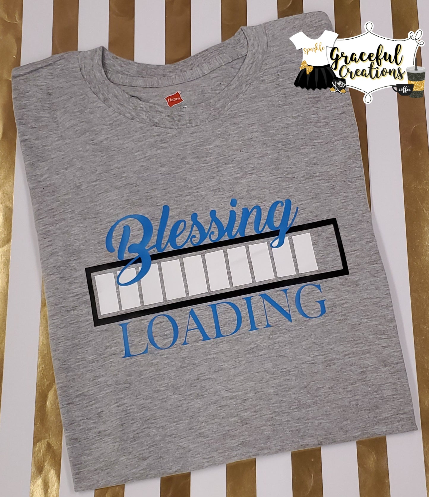 Blessing Loading, Personalized, Custom T-Shirt