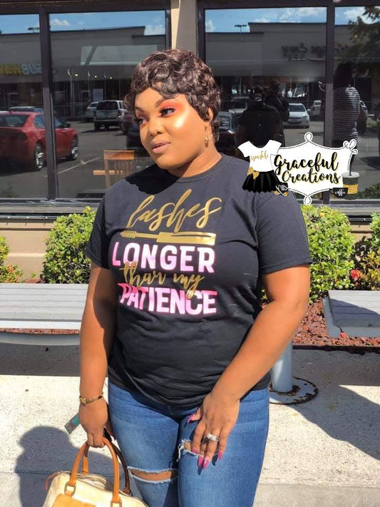 Lashes Longer Than My Patience, Personalized, Custom T-Shirt, MUA, Makeup Artist