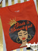 Black Is Beautiful, Personalized, Custom T-Shirt