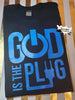 Load image into Gallery viewer, God Is The Plug Custom T-Shirt