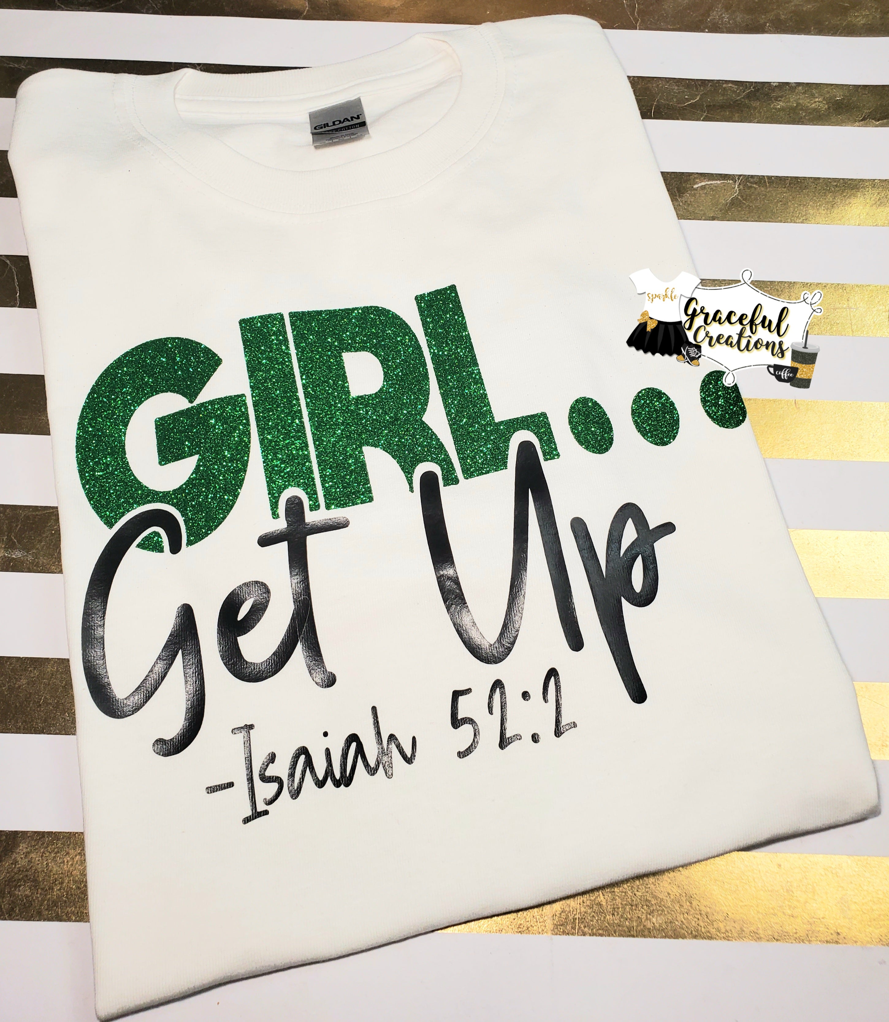 Girl, Get Up T-Shirt