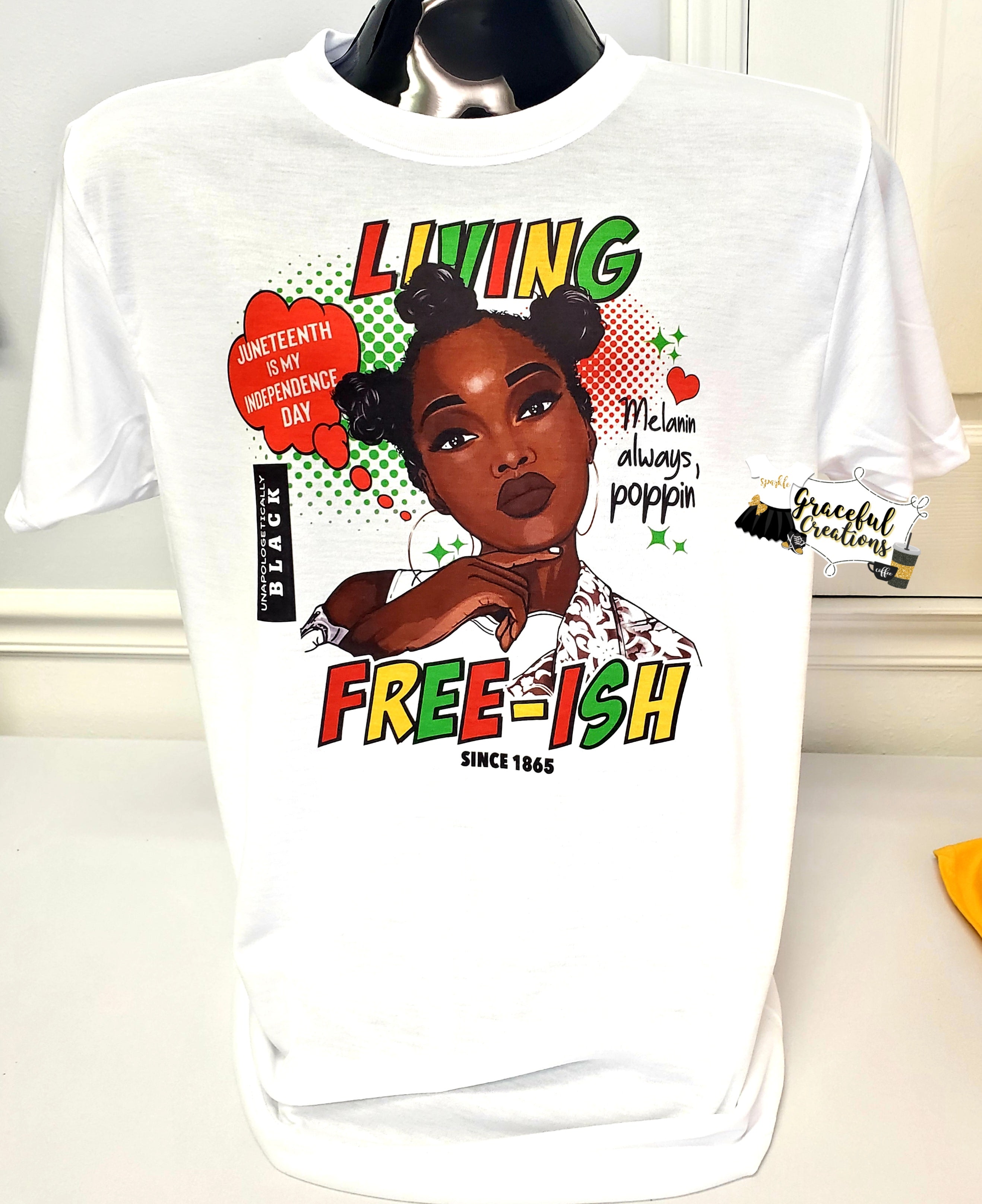 Living Freeish Juneteenth - Dark Hair Custom T-Shirt