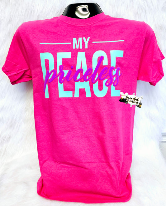 My Peace - Priceless Tee