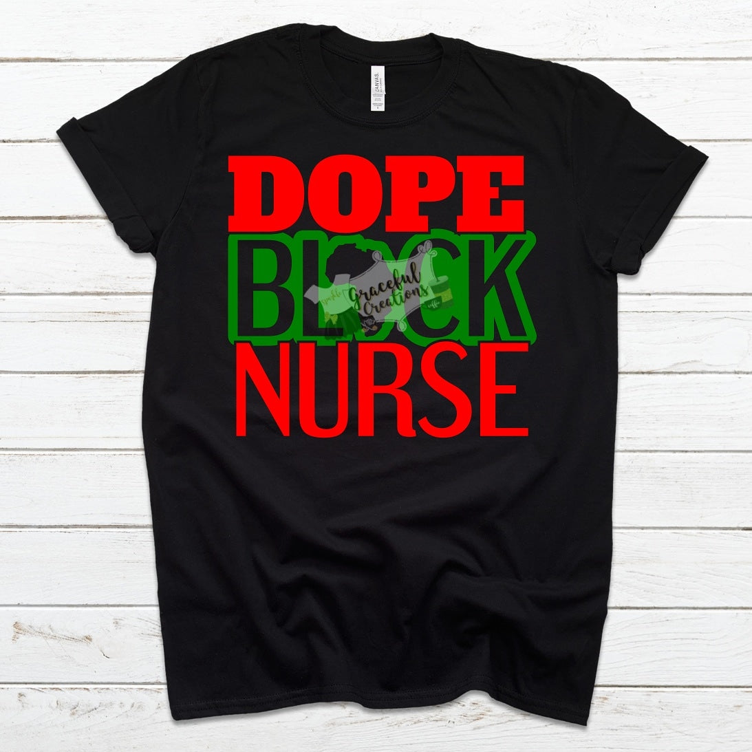 Dope Black Nurse, Personalized, Custom T-Shirt