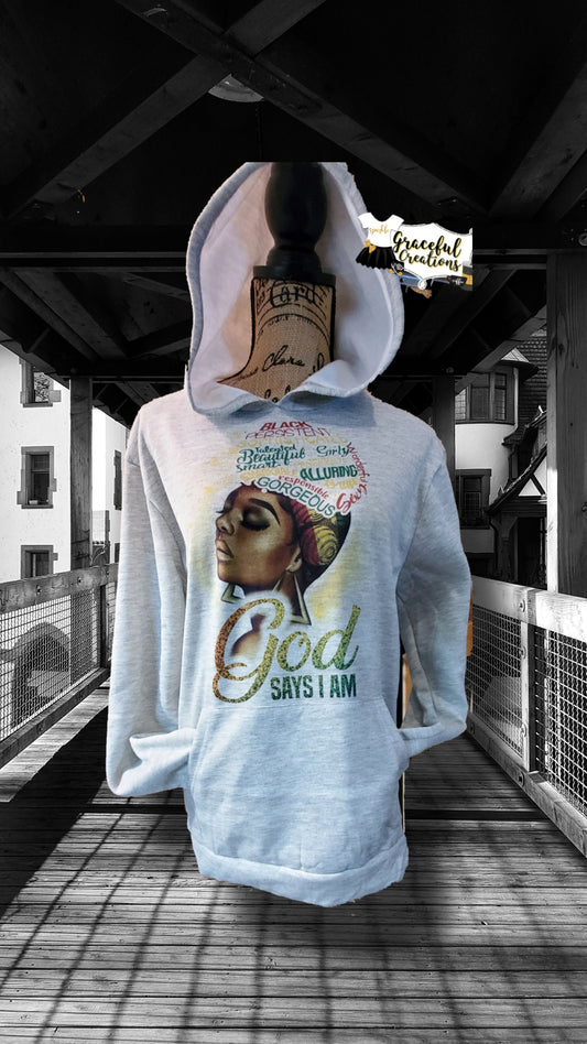 God Says I Am - White Women's Hoodie