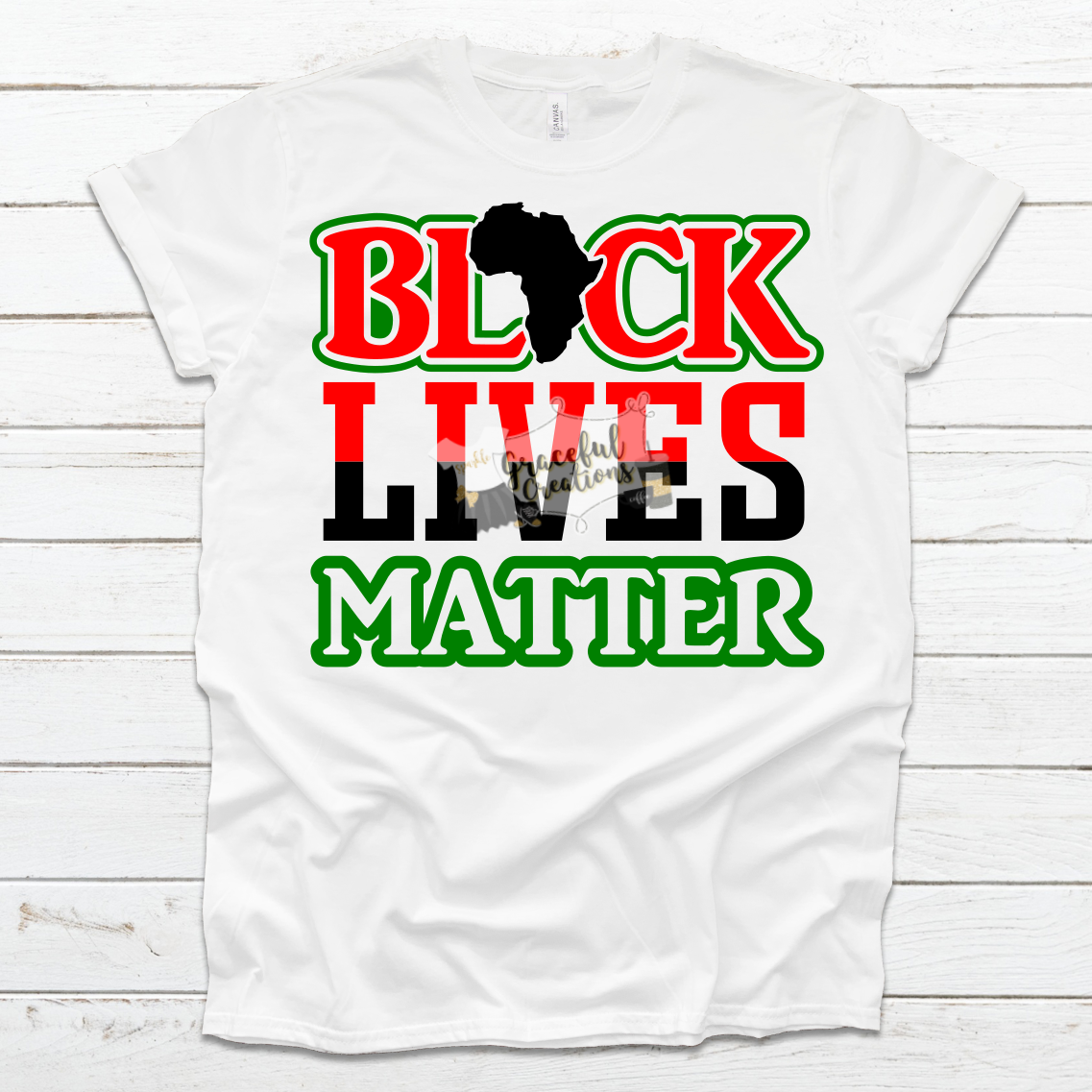 Black Lives Matter, Custom T-Shirt