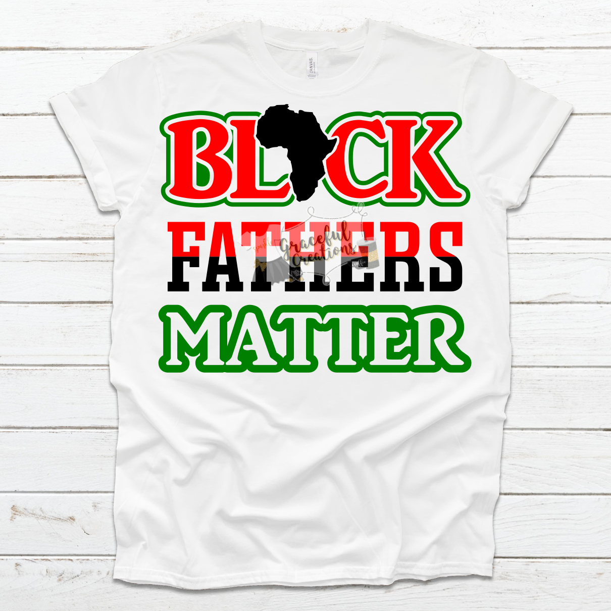 Black Fathers Matter, Custom T-Shirt