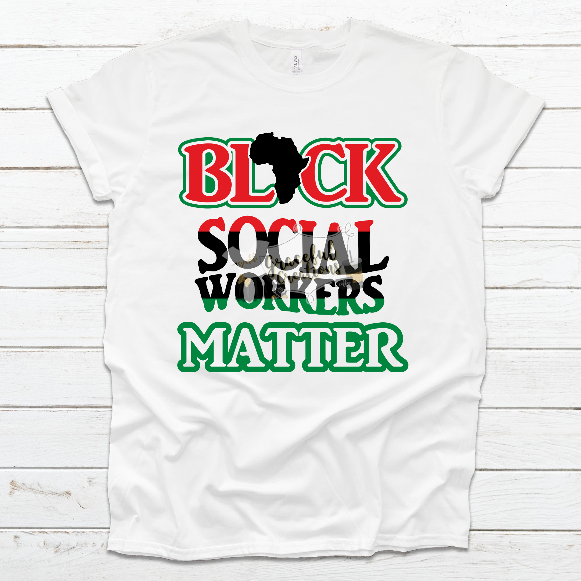 Black Social Workers Matter, Custom T-Shirt