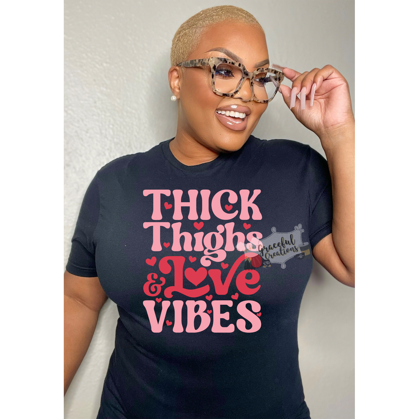 Thick Thighs & Love Vibes T-Shirt