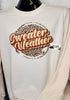 Sweater Weather Women's Crewneck Sweatshirt