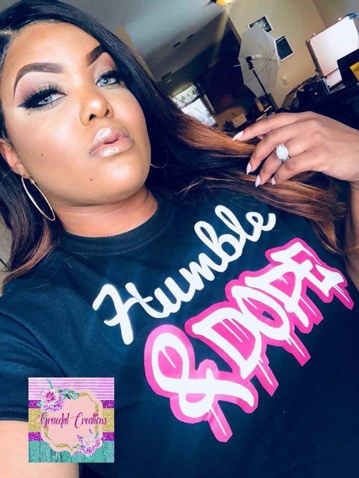 Humble & Dope, Melanin, MUA, Makeup Artist, Personalized, Custom T-Shirt