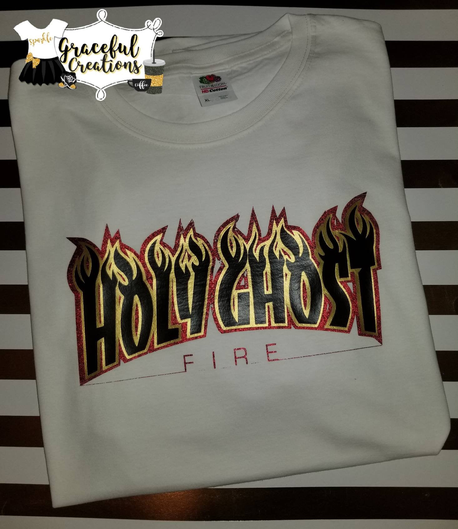 Holy Ghost Fire, Personalized, Custom T-Shirt, Christian