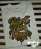 Black Girl Magic Graffiti, African Queen, African-American, Melanin, Personalized, Custom T-Shirt